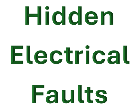 Hidden Electrical Faults